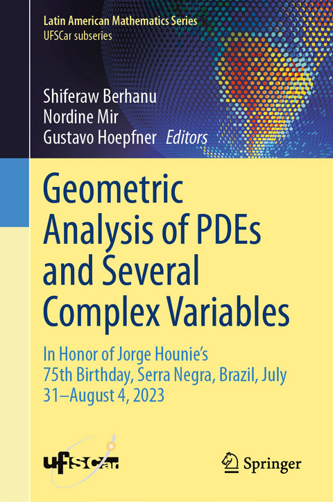 Geometric Analysis of PDEs and Several Complex Variables - 