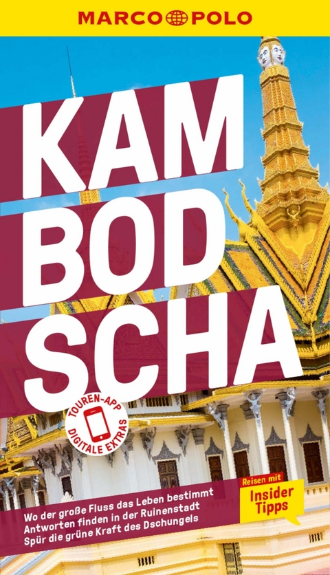 MARCO POLO Reiseführer E-Book Kambodscha -  Martina Miethig