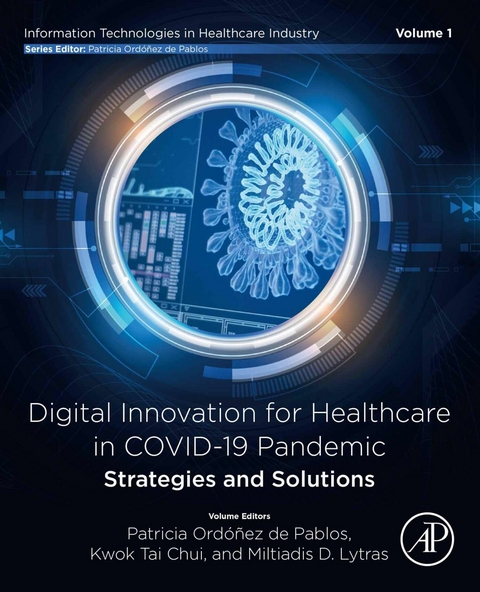 Digital Innovation for Healthcare in COVID-19 Pandemic: Strategies and Solutions - 