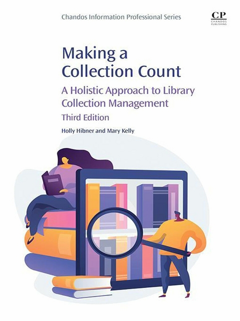 Making a Collection Count -  Holly Hibner,  Mary Kelly