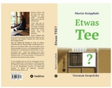 Etwas Tee? -  Martin Knipphals