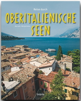 Reise durch die Oberitalienische Seen - Michael Kühler