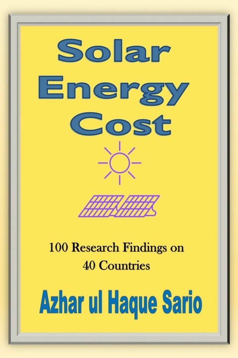 Solar Energy Cost -  Azhar ul Haque Sario