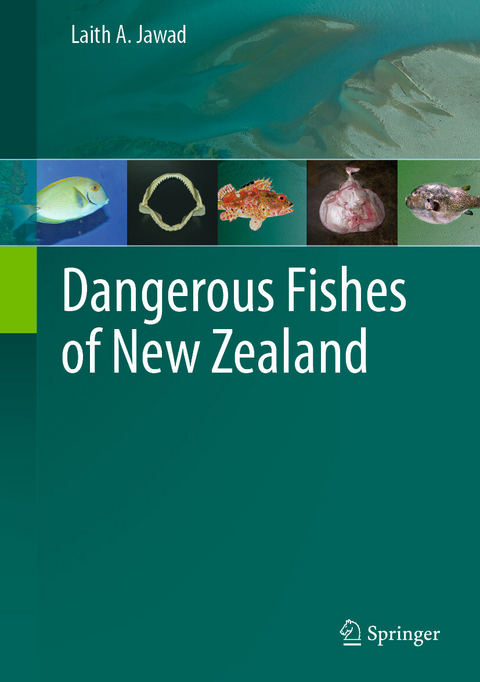 Dangerous Fishes of New Zealand -  Laith A. Jawad