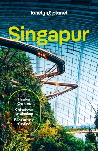 LONELY PLANET Reiseführer E-Book Singapur - Ria de Jong; Nellie Huang; Jaclynn Seah