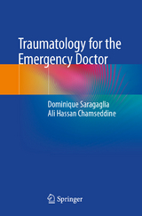 Traumatology for the Emergency Doctor -  Dominique Saragaglia,  Ali Hassan Chamseddine