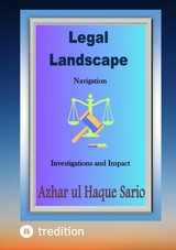 Legal Landscape Navigation -  Azhar ul Haque Sario