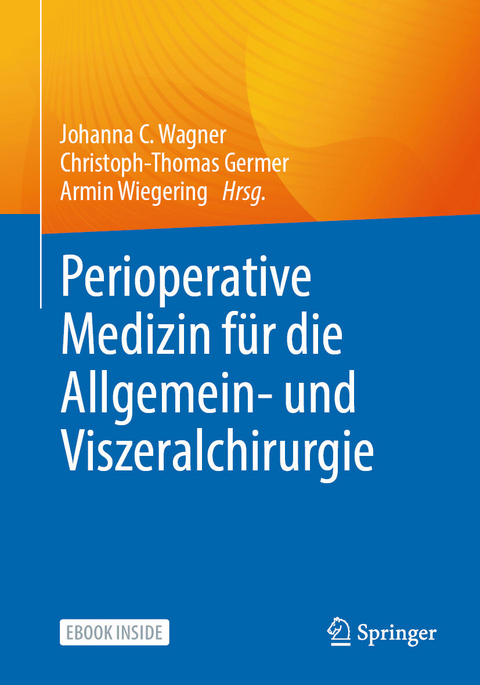 Perioperative Medizin für die Allgemein- und Viszeralchirurgie - 