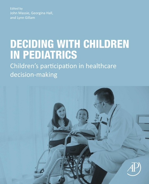 Deciding with Children in Pediatrics - 