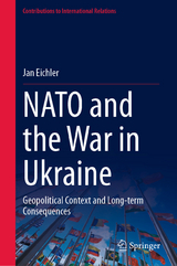 NATO and the War in Ukraine - Jan Eichler