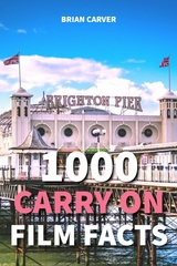 1000 Carry On Film Facts -  Brian Carver