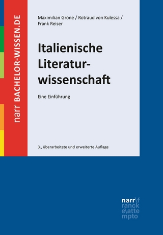 Italienische Literaturwissenschaft - Maximilian Gröne; Rotraud von Kulessa; Frank Reiser