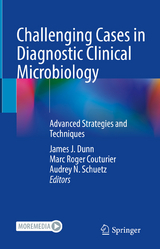 Challenging Cases in Diagnostic Clinical Microbiology - 