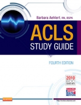 ACLS Study Guide - Aehlert, Barbara J