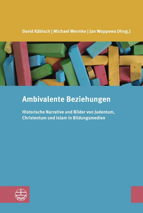 Ambivalente Beziehungen - 