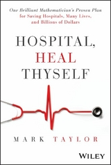 Hospital, Heal Thyself -  Mark Taylor