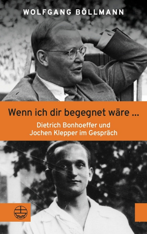 Wenn ich dir begegnet wäre ... -  Wolfgang Böllmann