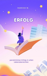 Erfolg -  Mareike W.