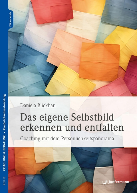 Das eigene Selbstbild erkennen und entfalten -  Daniela Blickhan