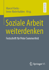 Soziale Arbeit weiterdenken - 