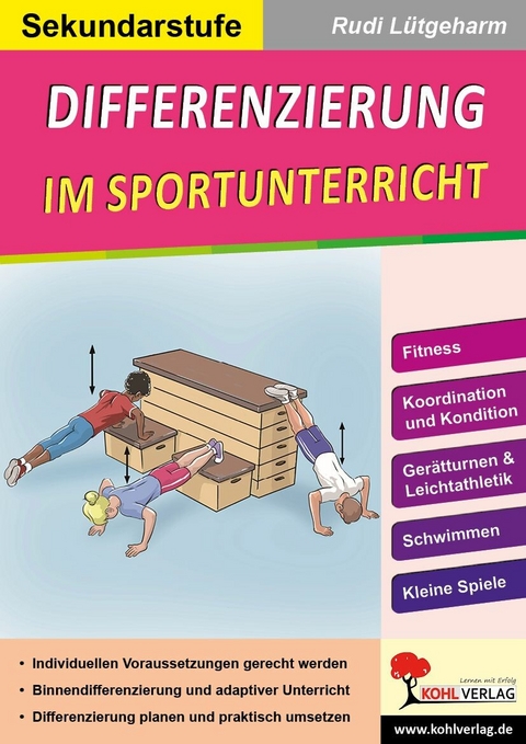 Differenzierung im Sportunterricht / Sekundarstufe -  Rudi Lütgeharm