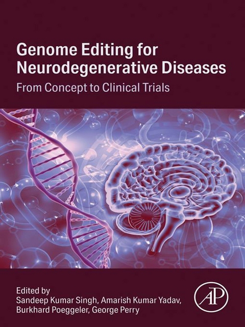 Genome Editing for Neurodegenerative Diseases - 