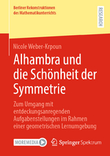 Alhambra und die Schönheit der Symmetrie -  Nicole Weber-Krpoun