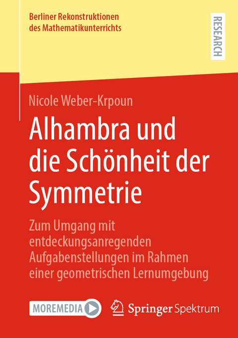 Alhambra und die Schönheit der Symmetrie -  Nicole Weber-Krpoun