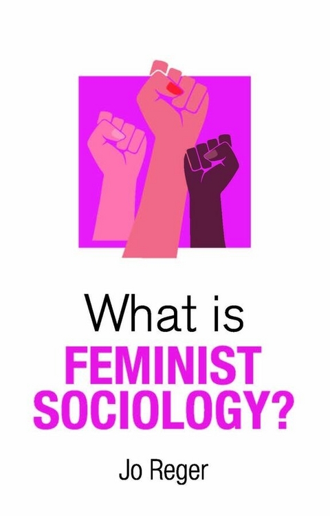 What is Feminist Sociology? - Jo Reger