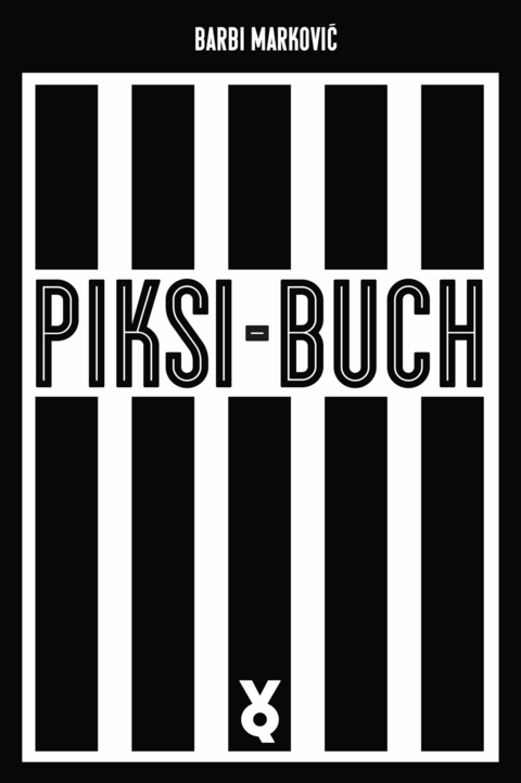 Piksi-Buch -  Barbi Markovi?