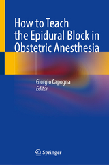 How to Teach the Epidural Block in Obstetric Anesthesia - 