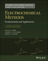 Student Solutions Manual to accompany Electrochemical Methods -  Cynthia G. Zoski,  Johna Leddy,  Allen J. Bard,  Larry R. Faulkner,  Henry S. White