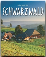 Reise durch den Schwarzwald - Meisen, Annette; Schulte-Kellinghaus, Martin; Spiegelhalter, Erich