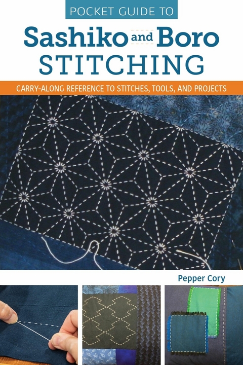 Pocket Guide to Sashiko and Boro Stitching -  Pepper Cory