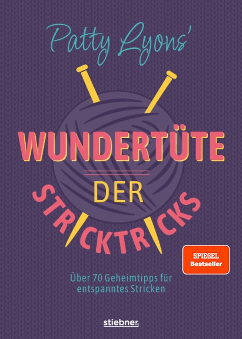 Patty Lyons' Wundertüte der Stricktricks -  Patty Lyons