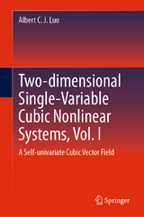 Two-dimensional Single-Variable Cubic Nonlinear Systems, Vol. I -  Albert C. J. Luo