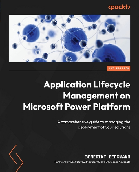 ​Application Lifecycle Management on Microsoft Power Platform -  Benedikt Bergmann