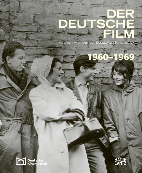 Der deutsche Film. Band 7: 1960-1969 -  Rainer Rother,  Karin Herbst-Meßlinger,  Rolf Aurich,  Kristina Jaspers,  Peter Mänz