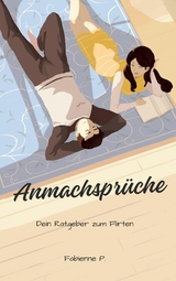 Anmachsprüche -  Fabienne P.