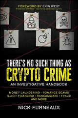 There's No Such Thing as Crypto Crime - Nick Furneaux