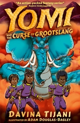 Yomi and the Curse of Grootslang -  Davina Tijani