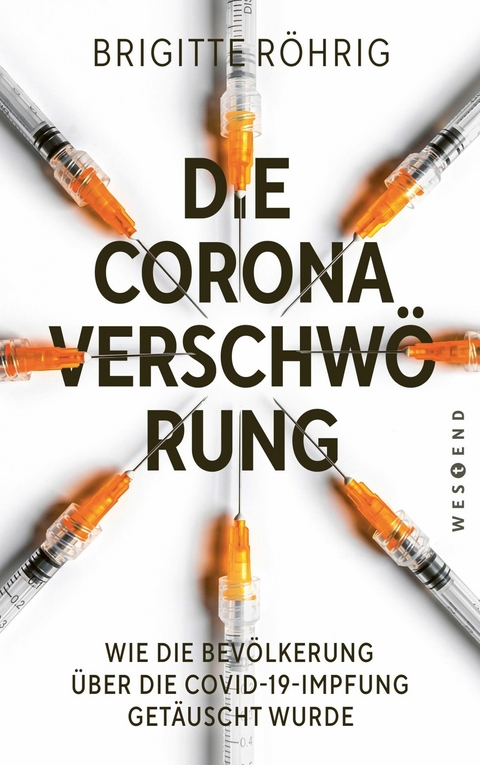 Die Corona-Verschwörung -  Brigitte Röhrig