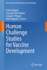 Human Challenge Studies for Vaccine Development - 