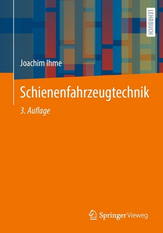 Schienenfahrzeugtechnik - Joachim Ihme