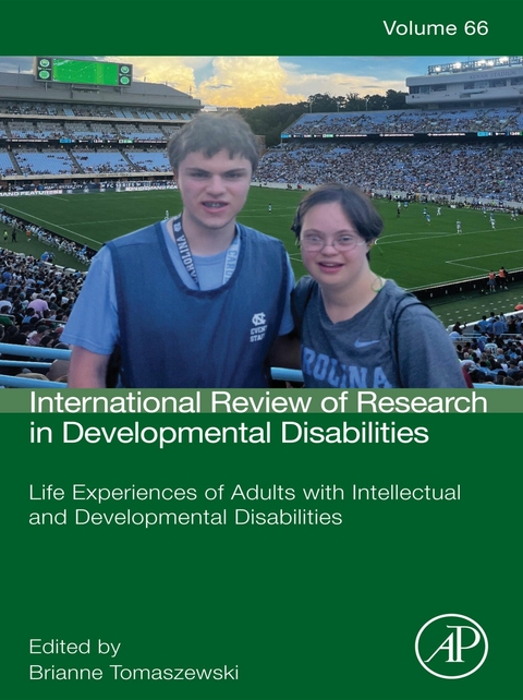 Life Experiences of Adults with Intellectual and Developmental Disabilities - 