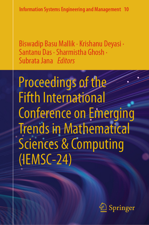 Proceedings of the Fifth International Conference on Emerging Trends in Mathematical Sciences & Computing (IEMSC-24) - 