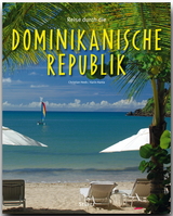 Reise durch die Dominikanische Republik - Karin Hanta