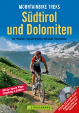 Mountainbike Treks – Südtirol und Dolomiten - Uli Preunkert, Carolin Kreutzer