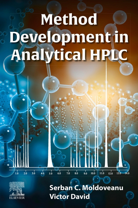 Method Development in Analytical HPLC -  Serban C. Moldoveanu,  Victor David