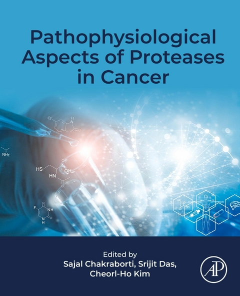 Pathophysiological Aspects of Proteases in Cancer - 